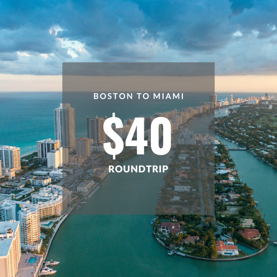 Flight from Boston to Miami $40 roundtrip booked during Black Friday and Cyber Monday 2021.